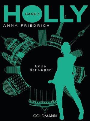 cover image of Holly. Ende der Lügen